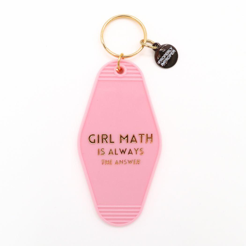 Girl Math Is Always The Answer Keychain - Hot Stamped