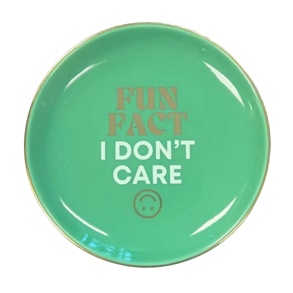 Fun Fact I Don't Care - Round Trinket Tray