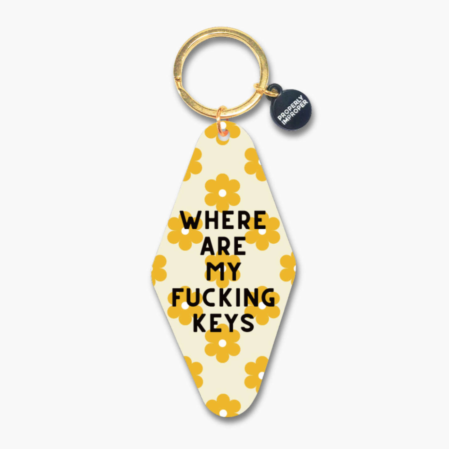 Where Are My Fucking Keys - Yellow Flower Keychain