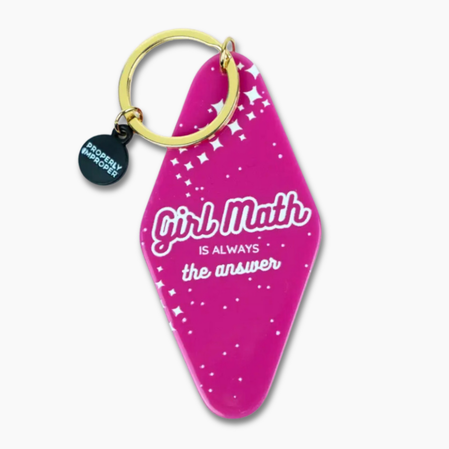 Girl Math Is Always The Answer - Hot Pink Keychain