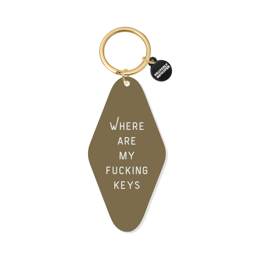 Where Are My Fucking Keys Brown Printed Keychain
