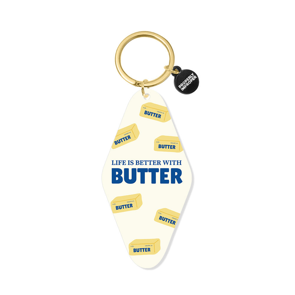 Life is Better With Butter Printed Keychain