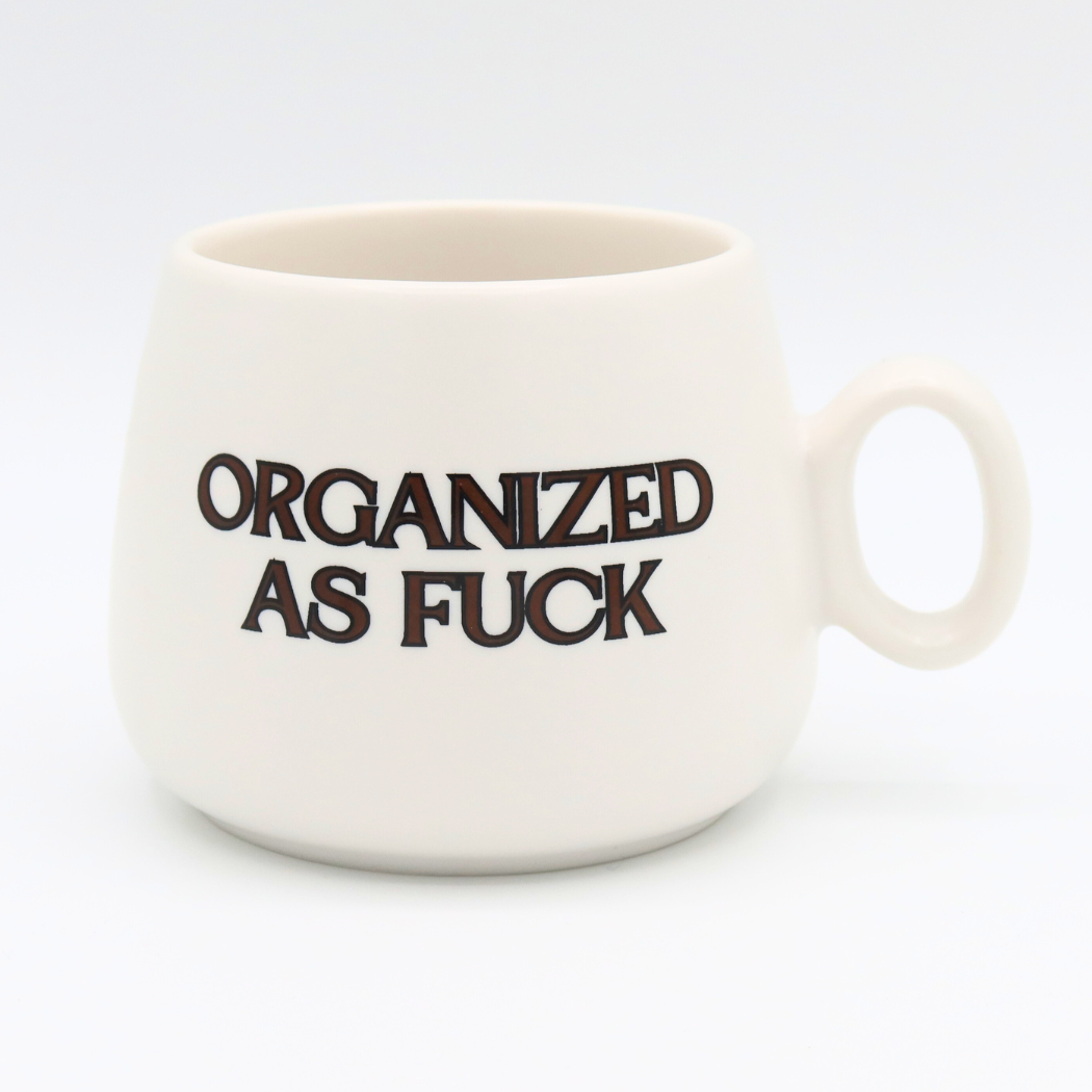 Organized as Fuck - Cappuccino Mug