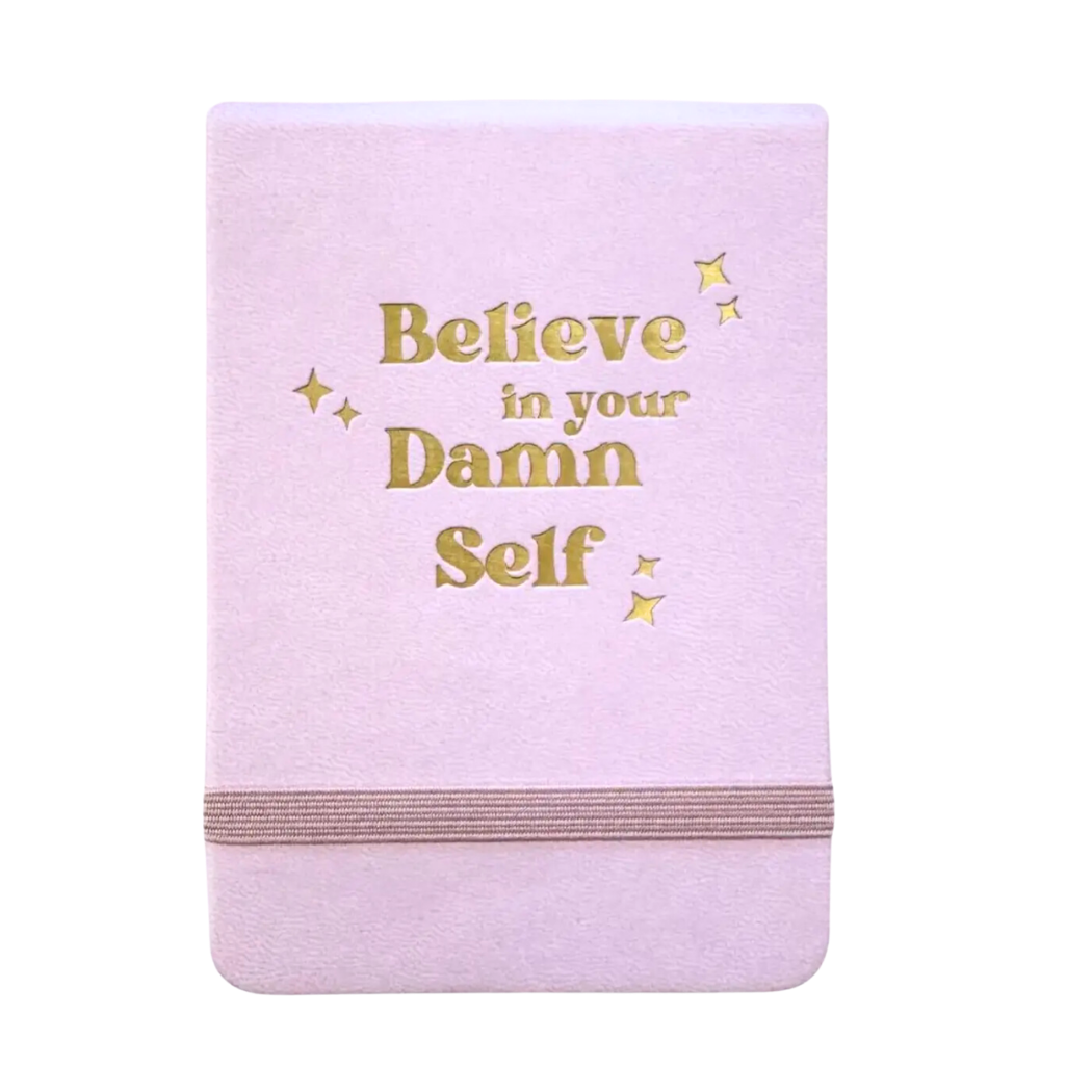 Believe In Your Damn Self - Leatherette Pocket Journal