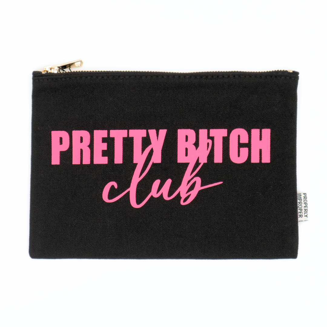 Pretty Bitch Club Canvas Pouch