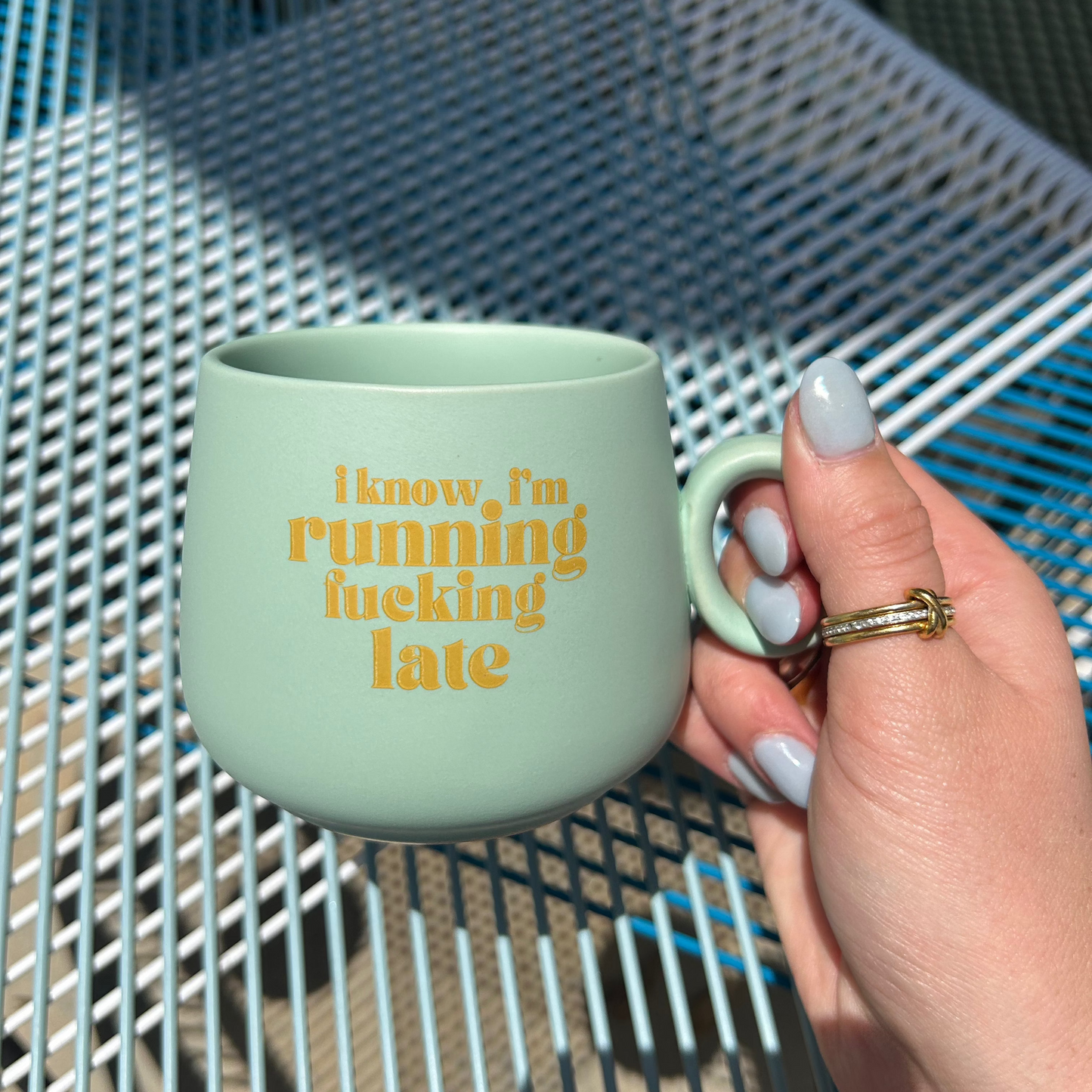I Know I'm Running Fucking Late - Cappuccino Mug