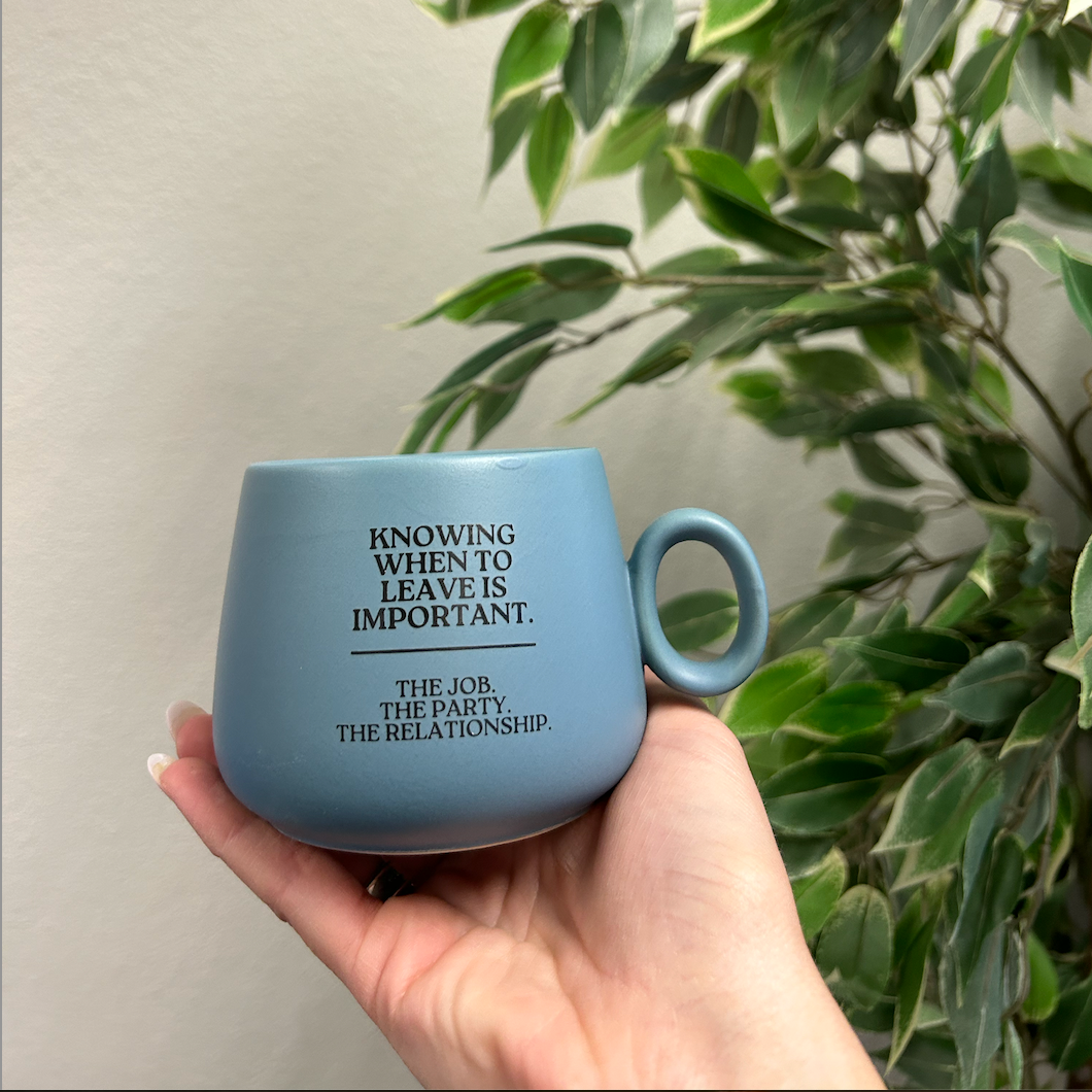 Knowing When To Leave Is Important - Cappuccino Mug