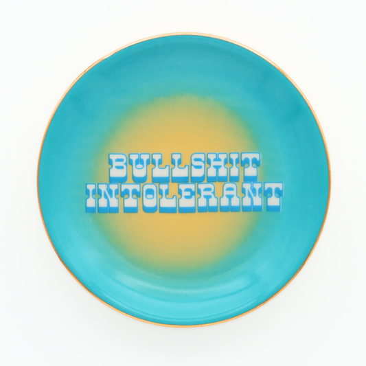Bullshit Intolerant - Round Trinket Tray