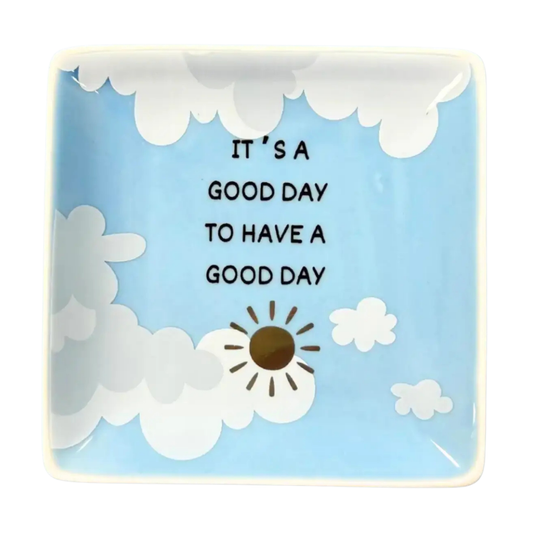 It's A Good Day To Have A Good Day - Blue Cloudy Square Trinket Tray