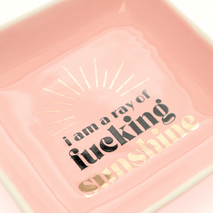 Ray of Fucking Sunshine - Square Trinket Tray