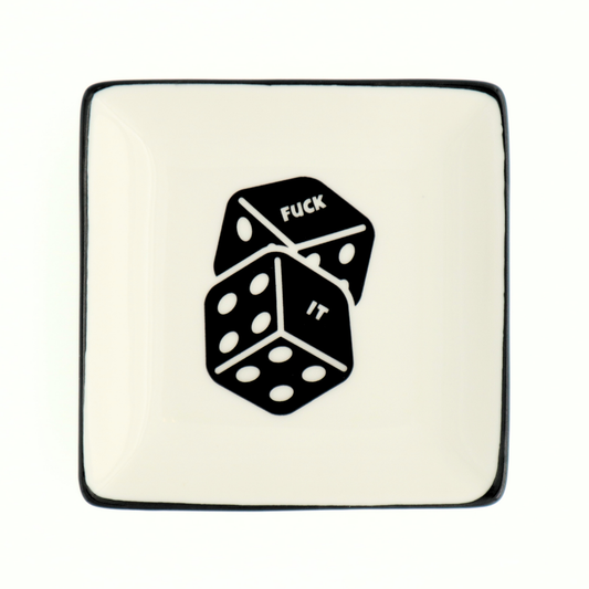 Fuck It Dice - Square Trinket Tray