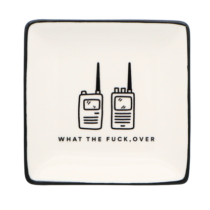What The Fuck Over - Square Trinket Tray