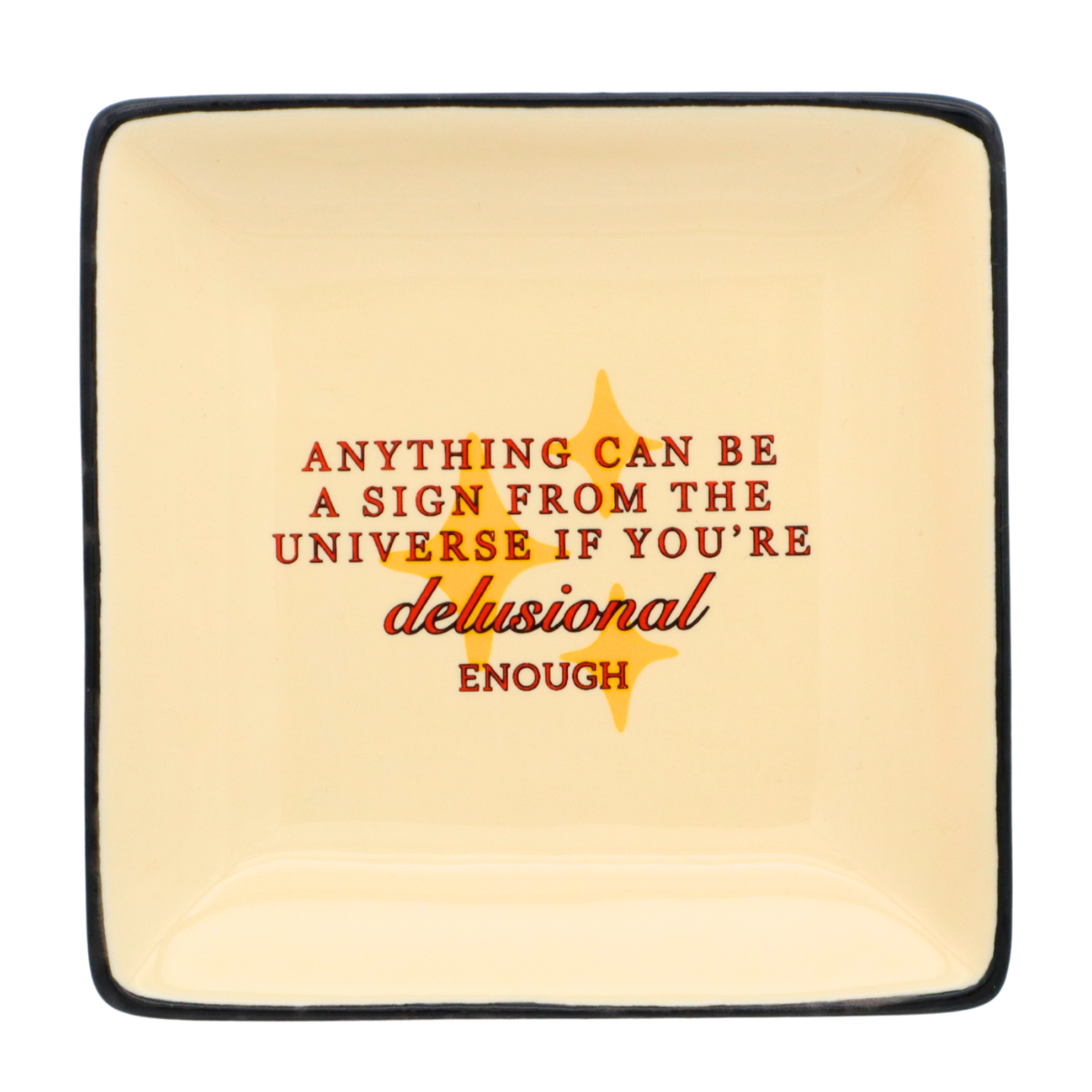 Sign From The Universe - Square Trinket Tray