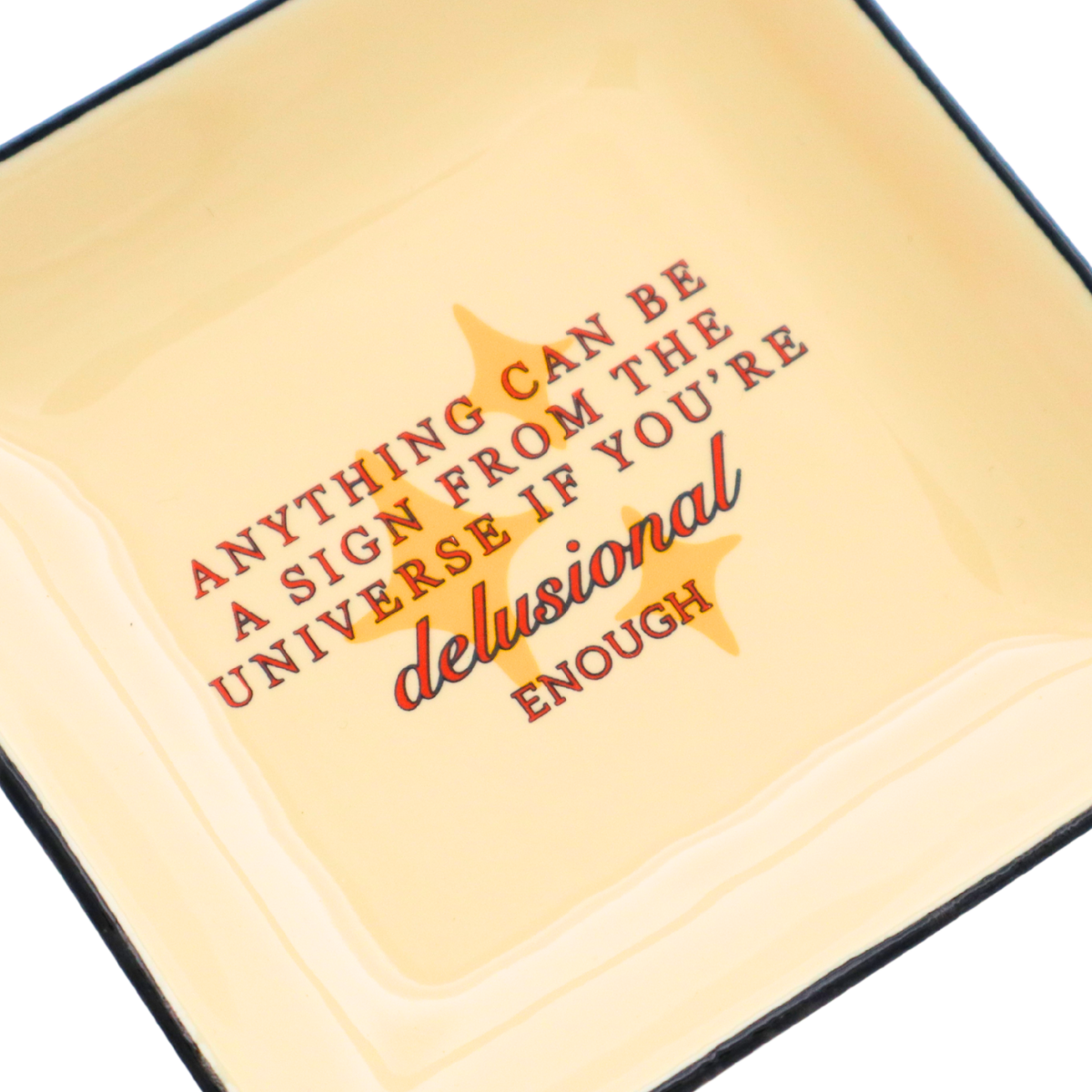 Sign From The Universe - Square Trinket Tray