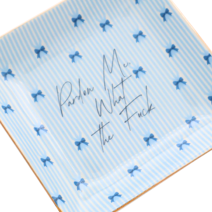 Pardon Me Wtf - Square Trinket Tray