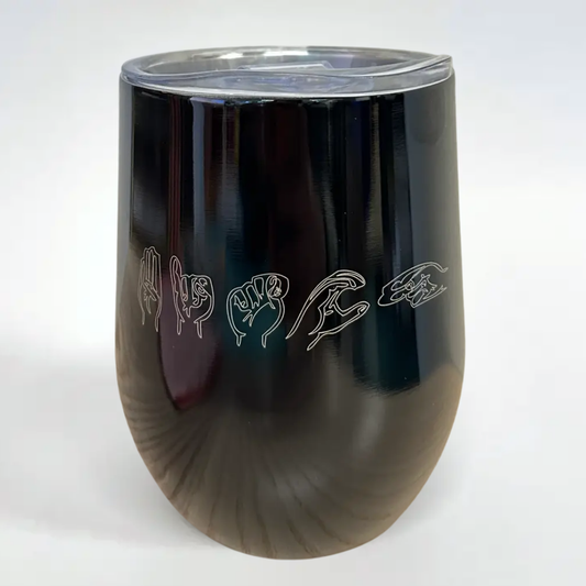 ASL Bitch Stainless Steel Wine Tumbler