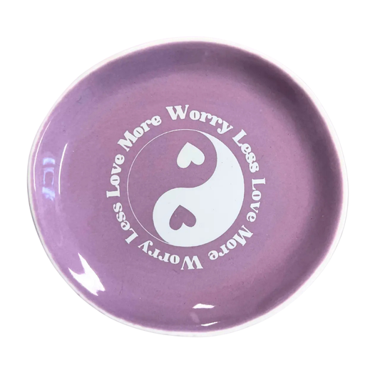 Love More Worry Less - Round Trinket Tray