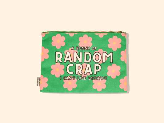 A Bunch Of Random Crap I Can’t Live Without -  Canvas Pouch