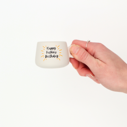 Happy Fucking Birthday - Mug Shot Glass