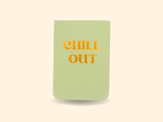 Chill The Fuck Out - Leatherette Pocket Journal