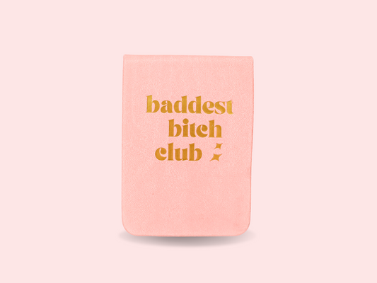 Baddest Bitch Club-- Leatherette Pocket Journal