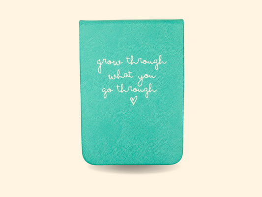 Grow Through What You Go Through Leatherette Pocket Journal