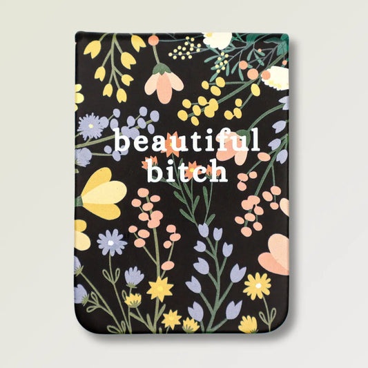 Beautiful Bitch - Leatherette Pocket Journal