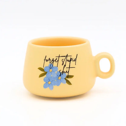 Cappuccino Mug Shot Glass Forget Stupid Shit