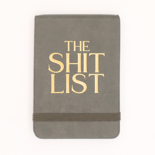 The Shit List - Leatherette Pocket Journal