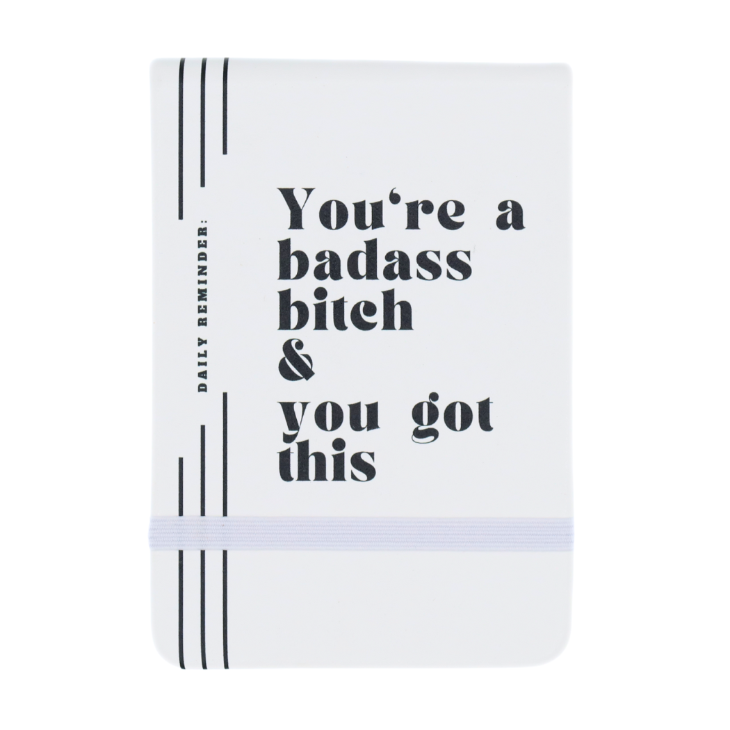 You're a Badass Bitch  - Leatherette Pocket Journal