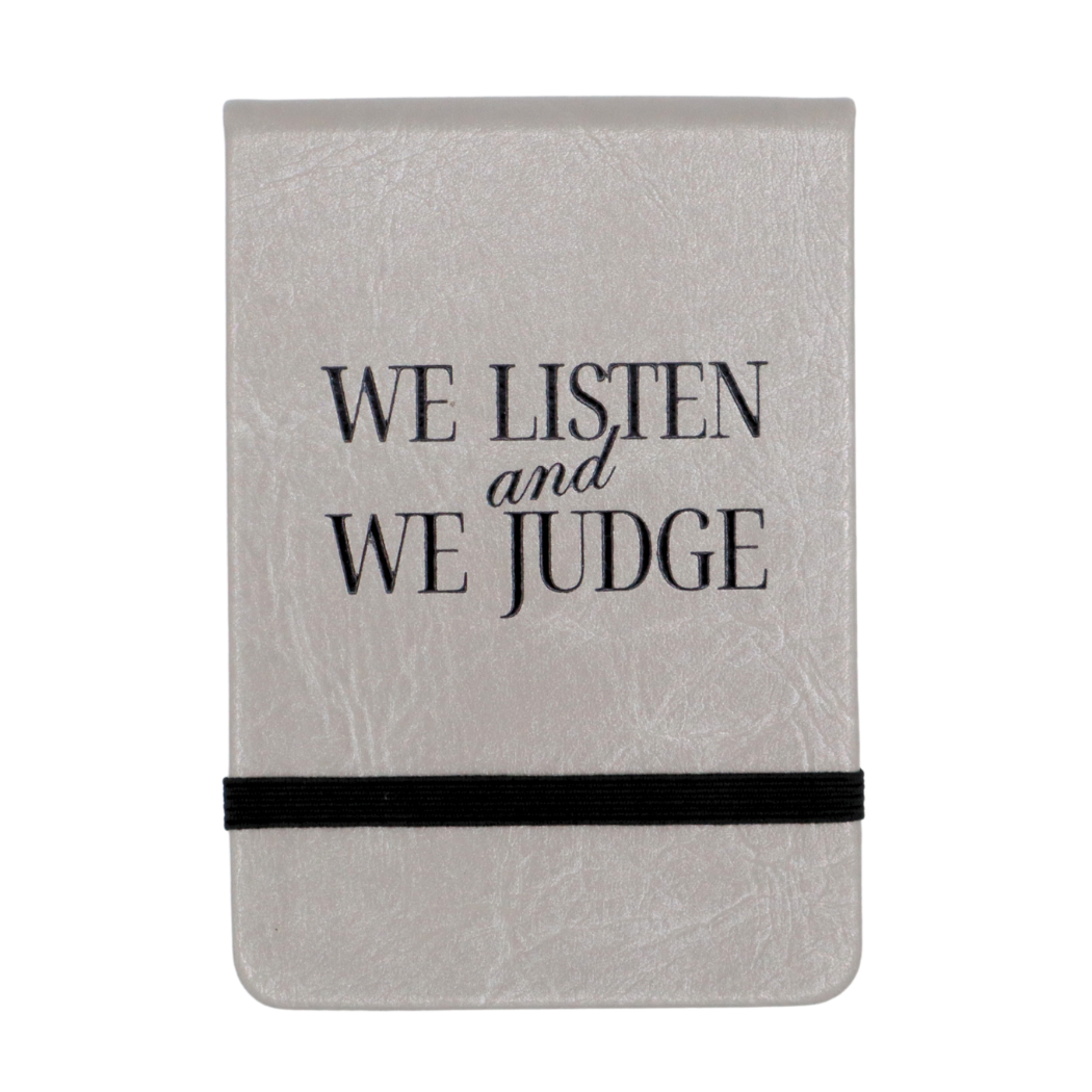 Leatherette Pocket Journal We Listen and We Judge