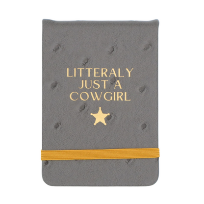 Literally Just Cowgirl Leatherette Pocket Journal