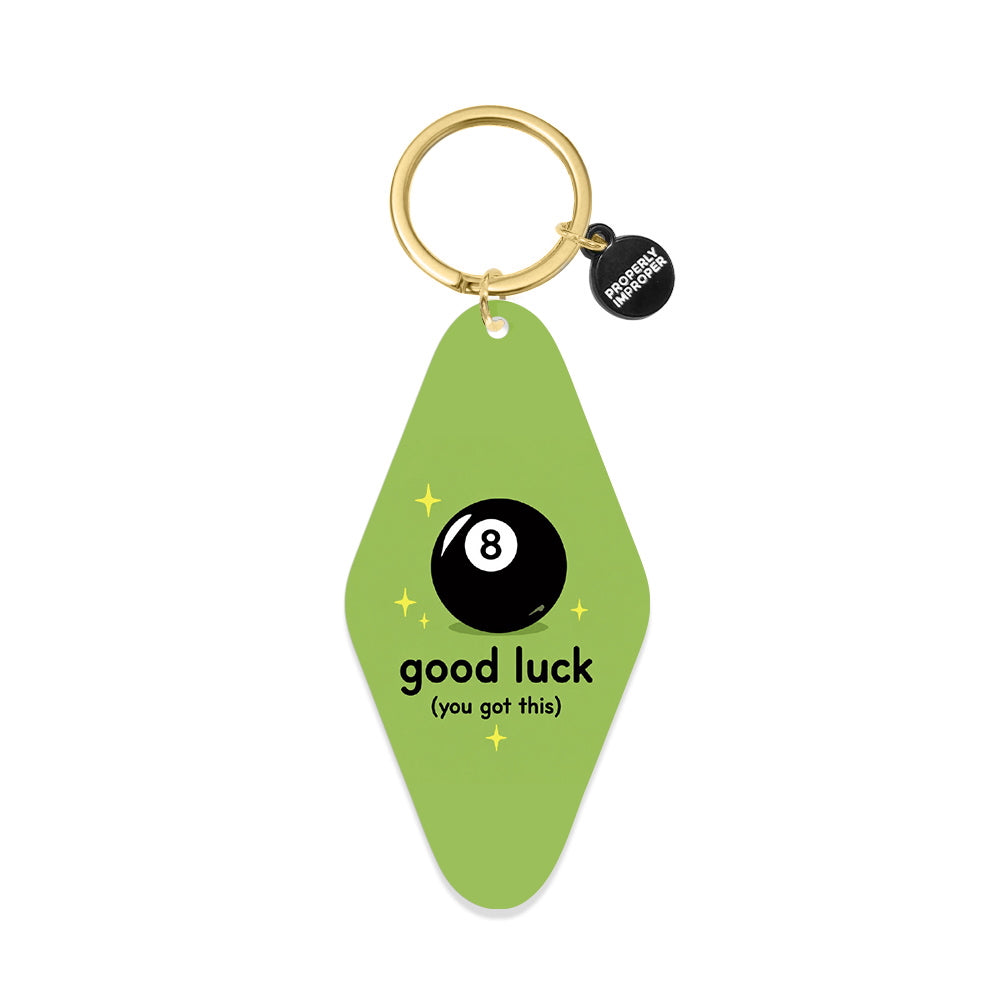 Printed Keychain Good Luck (you got this)