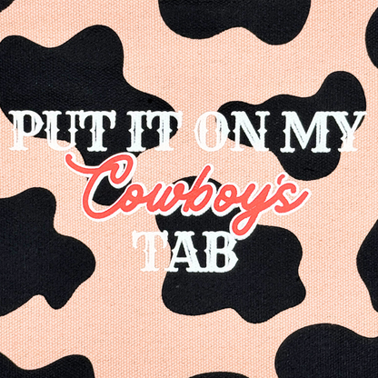Canvas Pouch Put It On My Cowboy's Tab