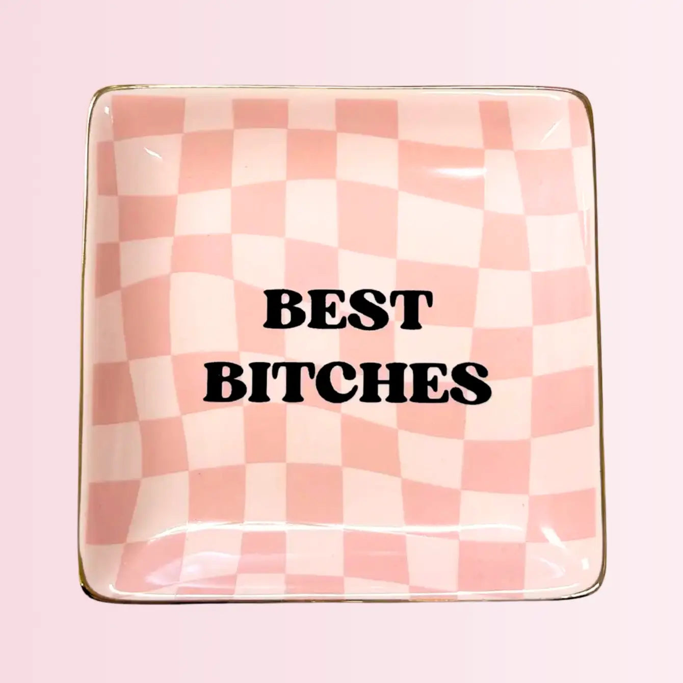 'Best Bitches' - Square Trinket Tray