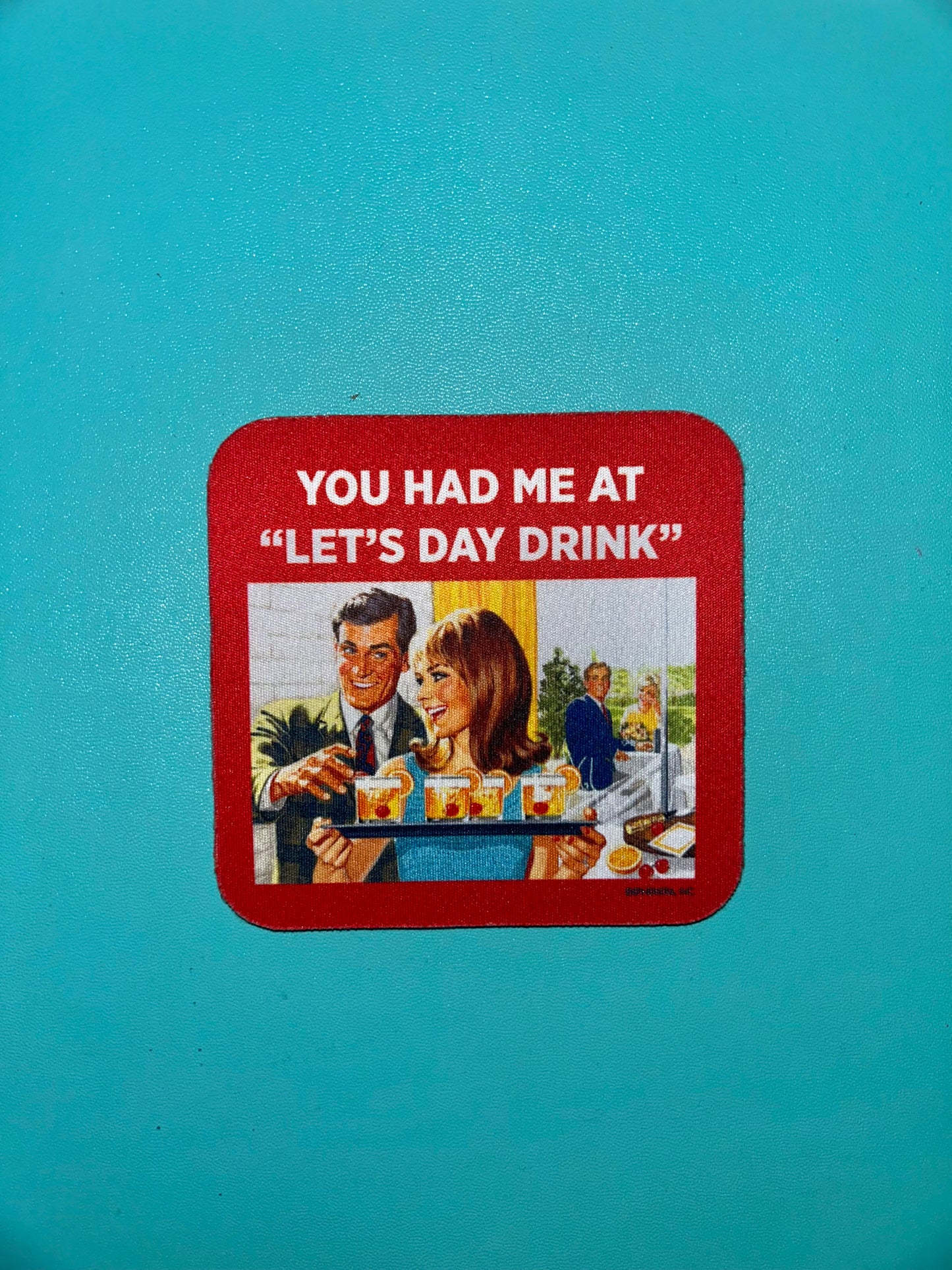 Let's Day Drink Coaster