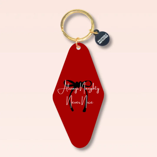 Always Naughty Never Nice - Holiday Keychain