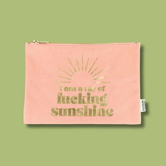 I Am A Ray Of Fucking Sunshine Pink Canvas Pouch