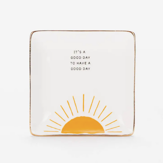 It's A Good Day - Square Trinket Tray