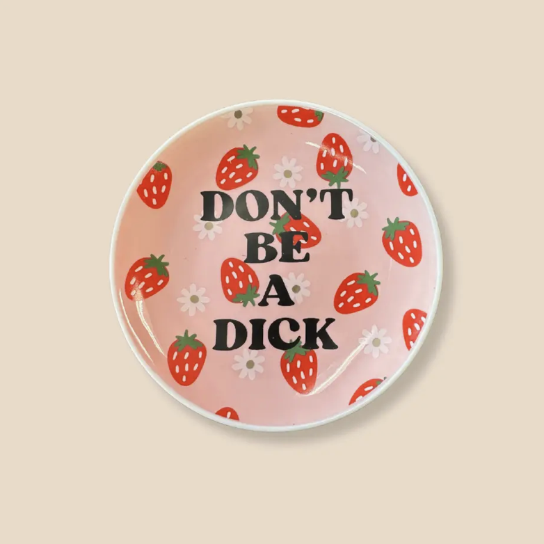 'Don't Be A Dick' - Round Trinket Tray