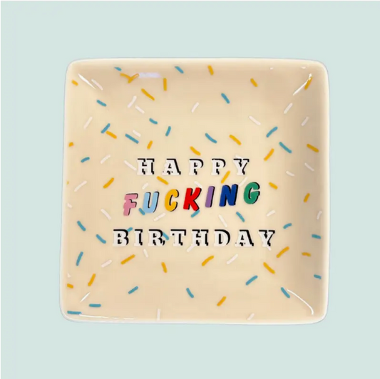 Happy Fucking Birthday Square Trinket Tray