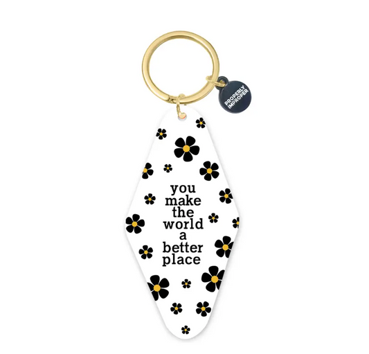 You Make The World A Better Place White Printed Keychain