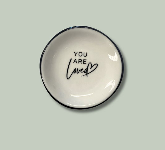 Ring Dish - You are Loved