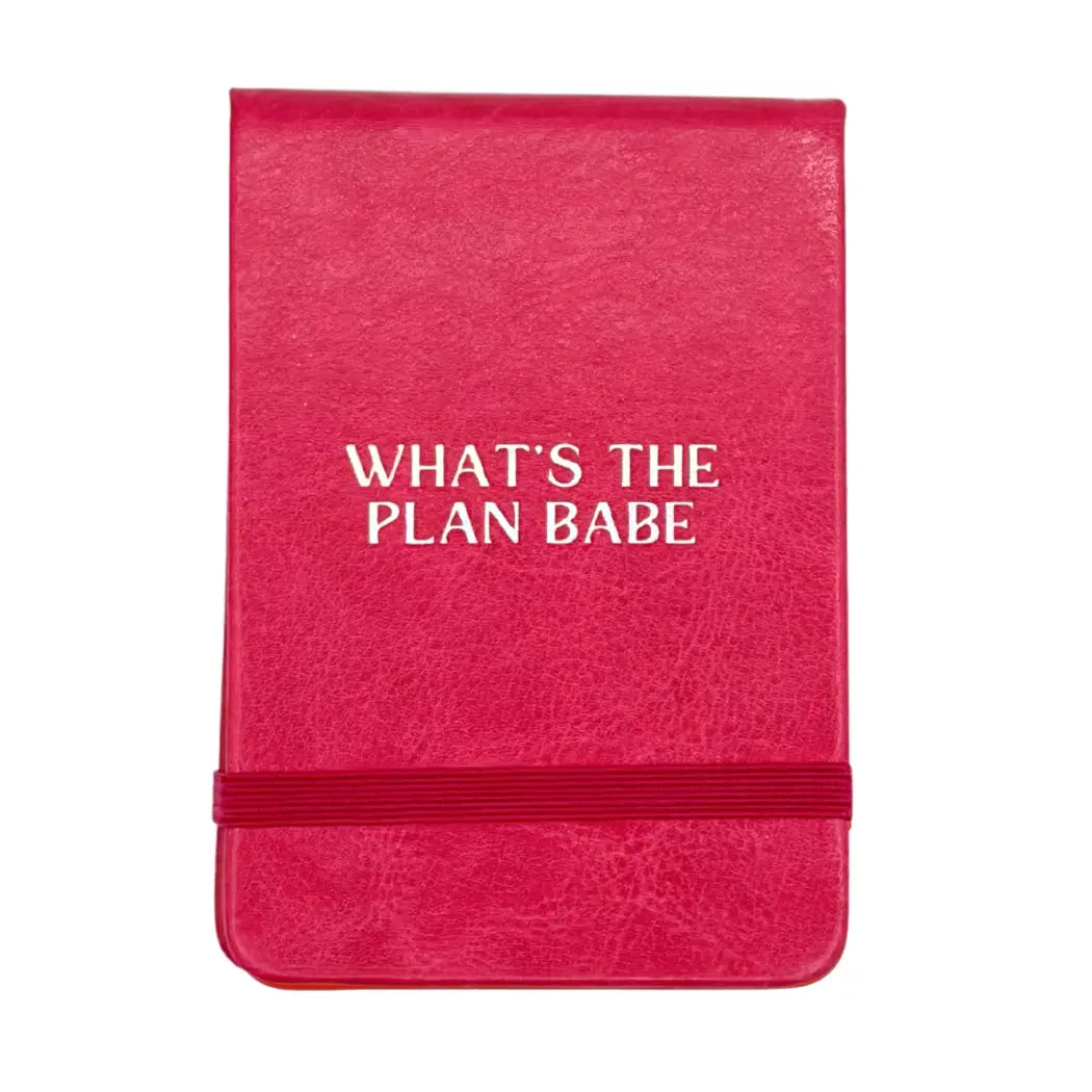 Leatherette Pocket Journal What's The Plan Babe