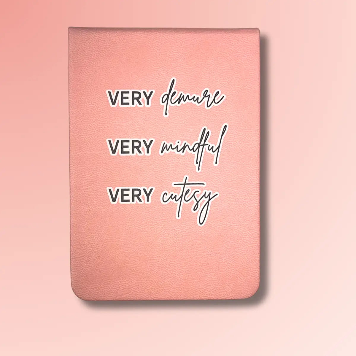 Very Demure - Leatherette Pocket Journal