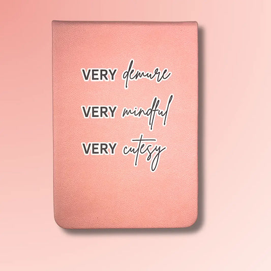 Very Demure - Leatherette Pocket Journal