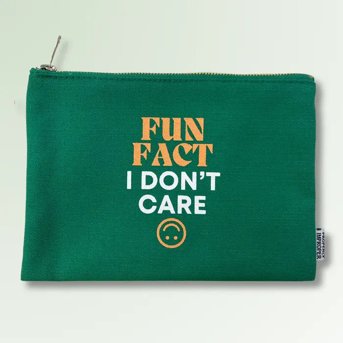 Fun Fact I Don't Care -  Canvas Pouch