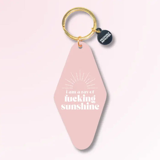 I Am A Ray Of Fucking Sunshine - Keychain Pink