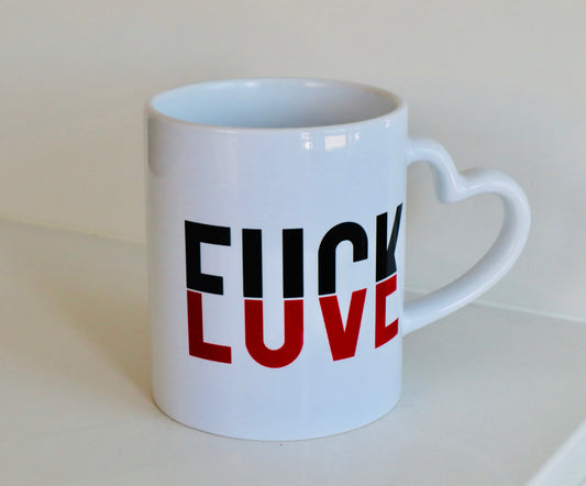 Fuck Love Heart Handle Mug