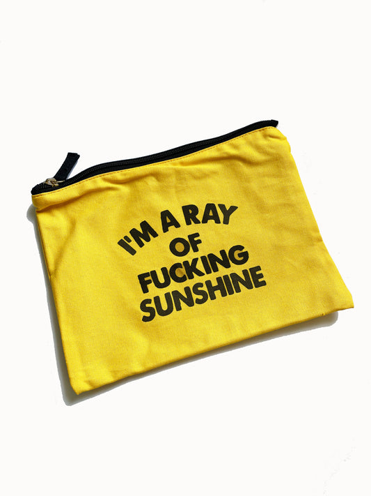 I'm A Ray Of Fucking Sunshine Canvas Pouch